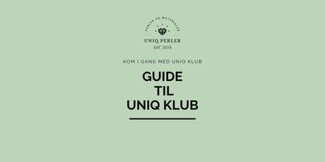 Guide til Uniq Klub