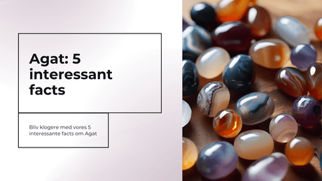 Agat: 5 interessante facts om agat - Uniq Perler